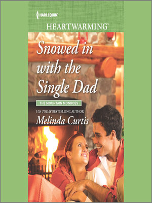 cover image of Snowed in with the Single Dad